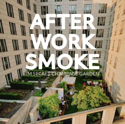 Plakat After Work Smoke im Ritz Carlton Berlin